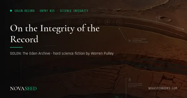 On the Integrity of the Record